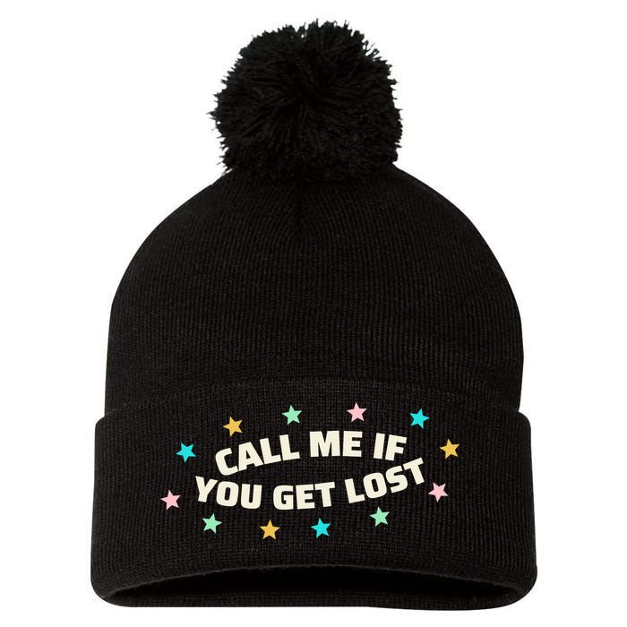 Call Me If You Get Lost Pom Pom 12in Knit Beanie
