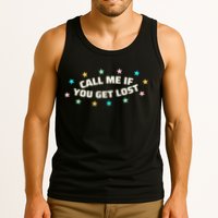 Call Me If You Get Lost Tank Top