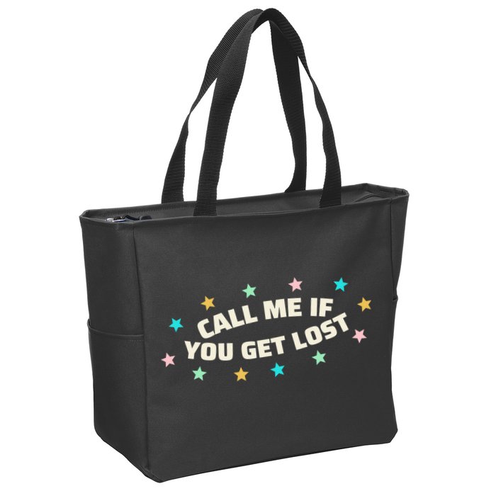 Call Me If You Get Lost Zip Tote Bag