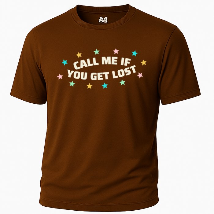 Call Me If You Get Lost Performance Shirt