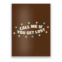 Call Me If You Get Lost Poster