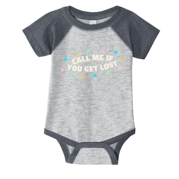 Call Me If You Get Lost Infant Baby Jersey Bodysuit