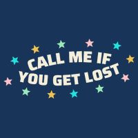 Call Me If You Get Lost Infant Baby Jersey Bodysuit