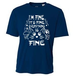 Cat Meme It's Fine I'm Fine Everything Is Fine Funny Cooling Performance Crew T-Shirt