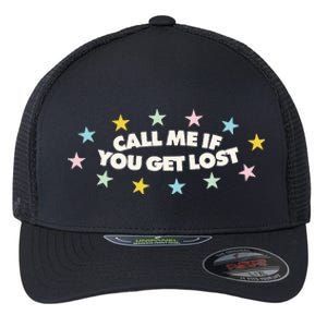 Call Me If You Get Lost Hip Hop Flexfit Unipanel Trucker Cap