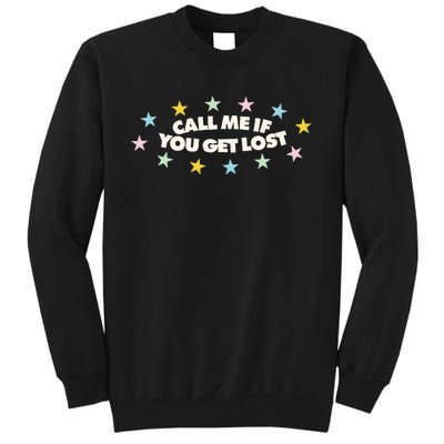 Call Me If You Get Lost Hip Hop Tall Sweatshirt