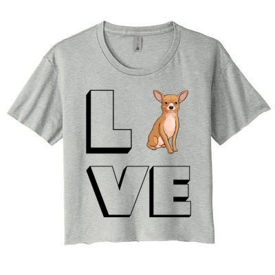 Chihuahua Mama I Love My Chihuahua Love Gift Women's Crop Top Tee