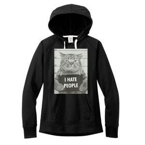 Cat Mugshot I Hate People Funny Gift Women's Fleece Hoodie