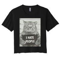 Cat Mugshot I Hate People Funny Gift Women's Crop Top Tee