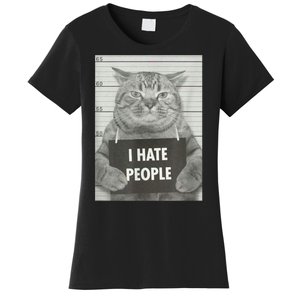 Cat Mugshot I Hate People Funny Gift Women's T-Shirt