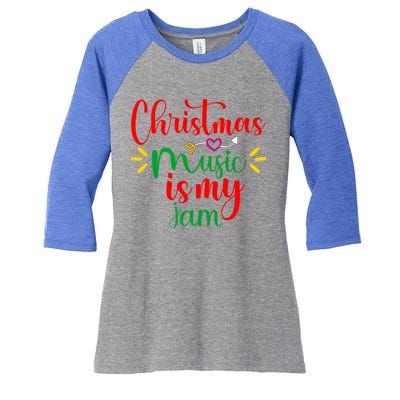 Christmas Music Is My Jam Funny Christmas Music Lover Quote Funny Gift Women's Tri-Blend 3/4-Sleeve Raglan Shirt