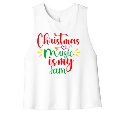 Christmas Music Is My Jam Funny Christmas Music Lover Quote Funny Gift Women's Racerback Cropped Tank