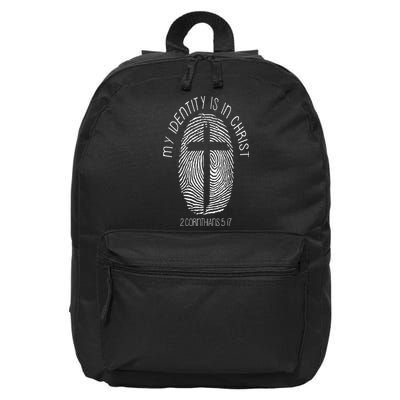 Christian My Identity Is In Jesus Christ Bible Verse Faith 16 in Basic Backpack