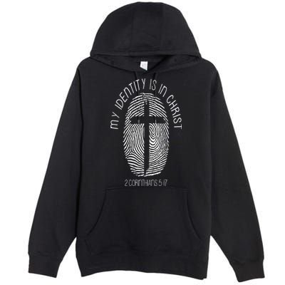 Christian My Identity Is In Jesus Christ Bible Verse Faith Premium Pullover Hoodie