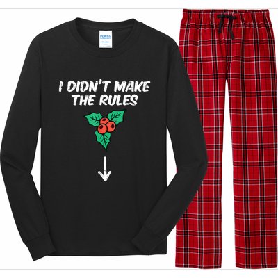 Christmas Mistletoe I Didnt Make The Rules Xmas Humor Long Sleeve Pajama Set