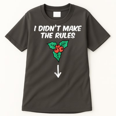 Christmas Mistletoe I Didnt Make The Rules Xmas Humor Tall T-Shirt