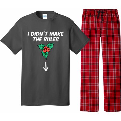 Christmas Mistletoe I Didnt Make The Rules Xmas Humor Pajama Set