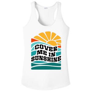 Cover Me In Sunshine Ladies PosiCharge Competitor Racerback Tank