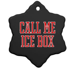 Call Me Ice Box Funny Ceramic Star Ornament