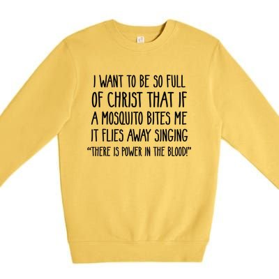 Christian Mosquito Joke Funny Deluxe Meaningful Gift Meaningful Gift Premium Crewneck Sweatshirt