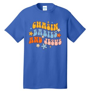 Christian Mom Jesus God Religious Chasin And Jesus Gift Tall T-Shirt