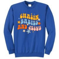 Christian Mom Jesus God Religious Chasin And Jesus Gift Tall Sweatshirt