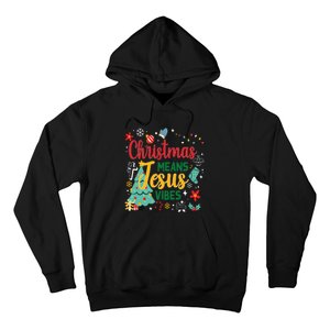 Christmas Means Jesus Vibes Xmas Women Christian Nativity Hoodie