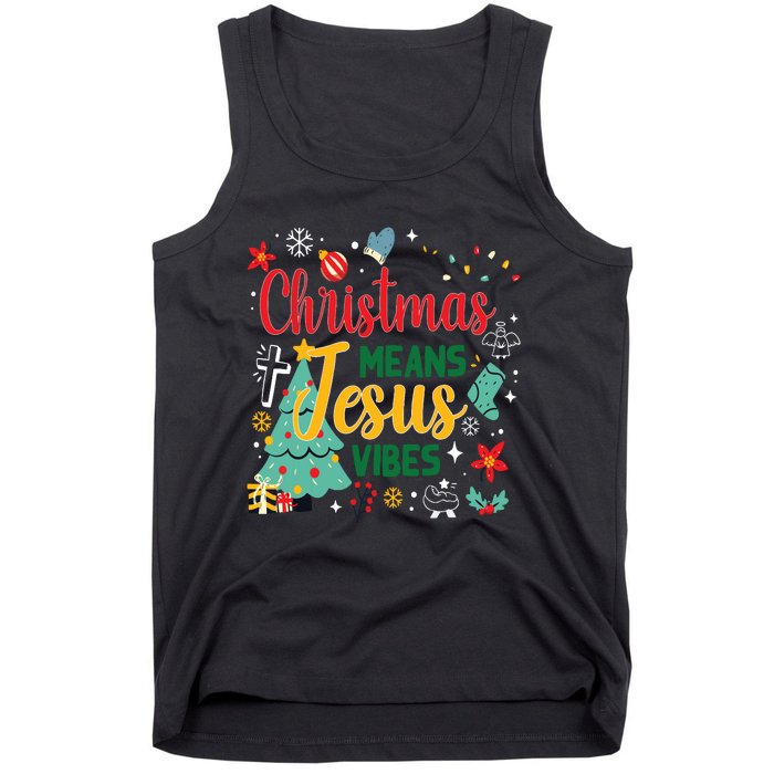 Christmas Means Jesus Vibes Xmas Women Christian Nativity Tank Top