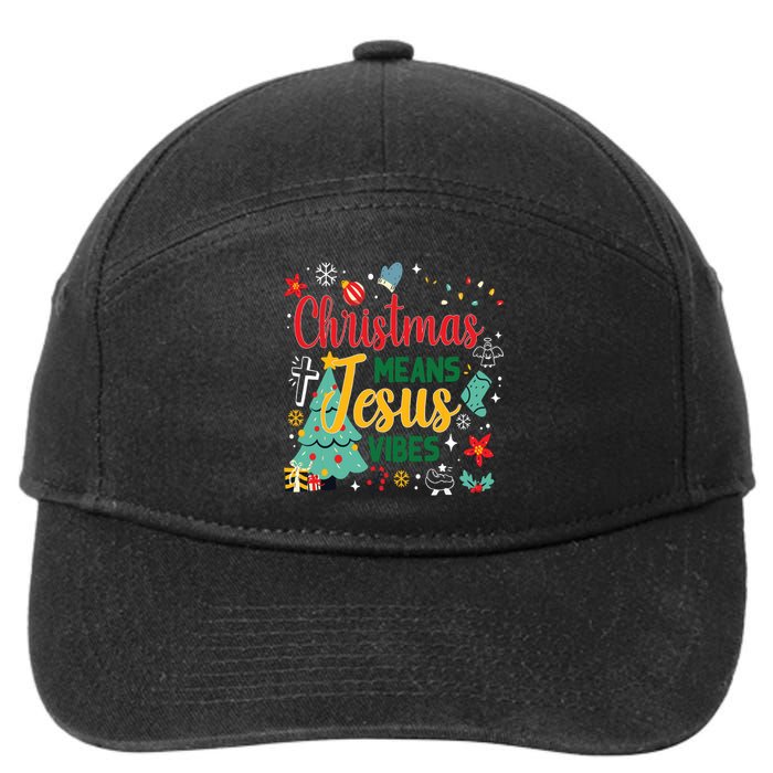 Christmas Means Jesus Vibes Xmas Women Christian Nativity 7-Panel Snapback Hat