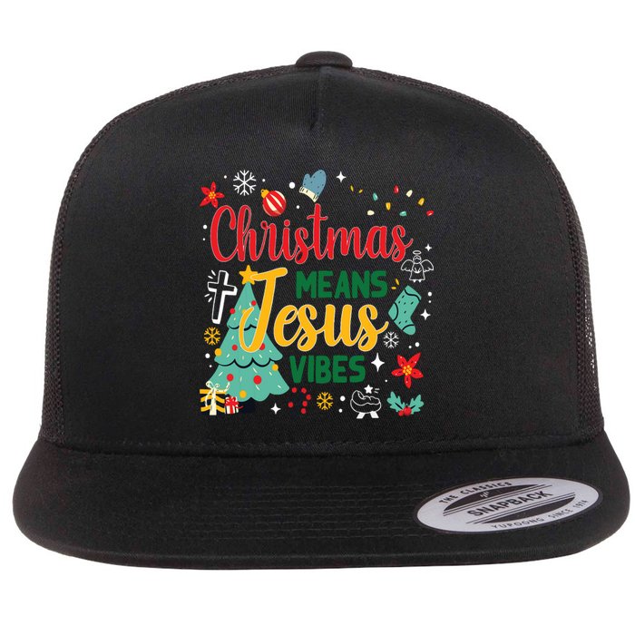 Christmas Means Jesus Vibes Xmas Women Christian Nativity Flat Bill Trucker Hat