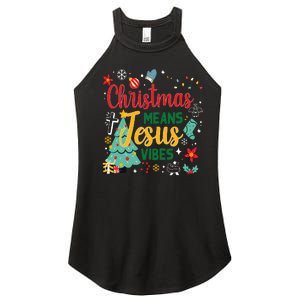 Christmas Means Jesus Vibes Xmas Women Christian Nativity Women's Perfect Tri Rocker Tank