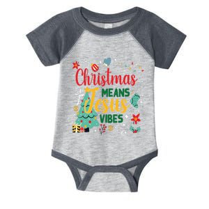 Christmas Means Jesus Vibes Xmas Women Christian Nativity Infant Baby Jersey Bodysuit