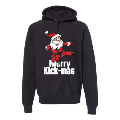 Christmas Merry Kickmas Santa Claus Karate Premium Hoodie