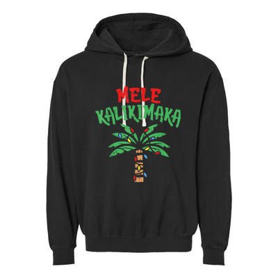 Christmas Mele Kalikimaka Palm Tree Hawaiian Lights In July Garment-Dyed Fleece Hoodie