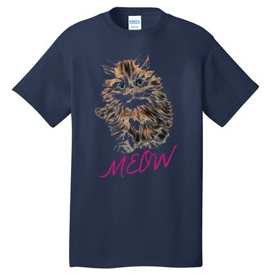 Cat Meow Kitty Funny Cats Mom And Cat Dad Gift Tall T-Shirt