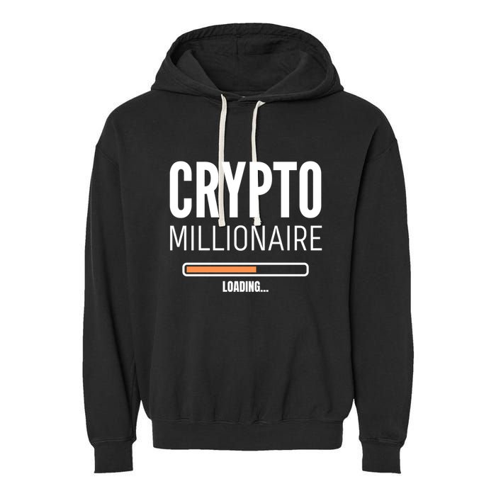 Crypto Millionaire Loading Funny Crypto Currency Garment-Dyed Fleece Hoodie