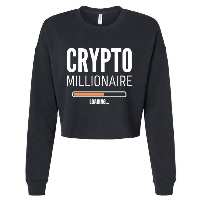 Crypto Millionaire Loading Funny Crypto Currency Cropped Pullover Crew