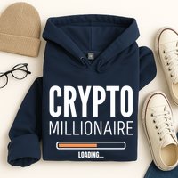 Crypto Millionaire Loading Funny Crypto Currency Hoodie