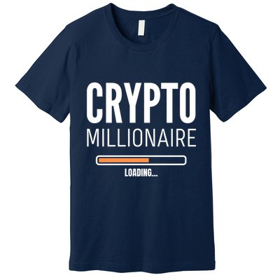 Crypto Millionaire Loading Funny Crypto Currency Premium T-Shirt