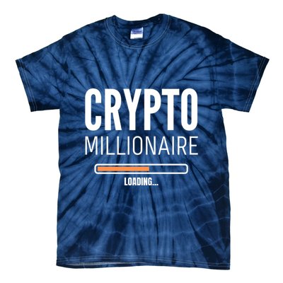 Crypto Millionaire Loading Funny Crypto Currency Tie-Dye T-Shirt