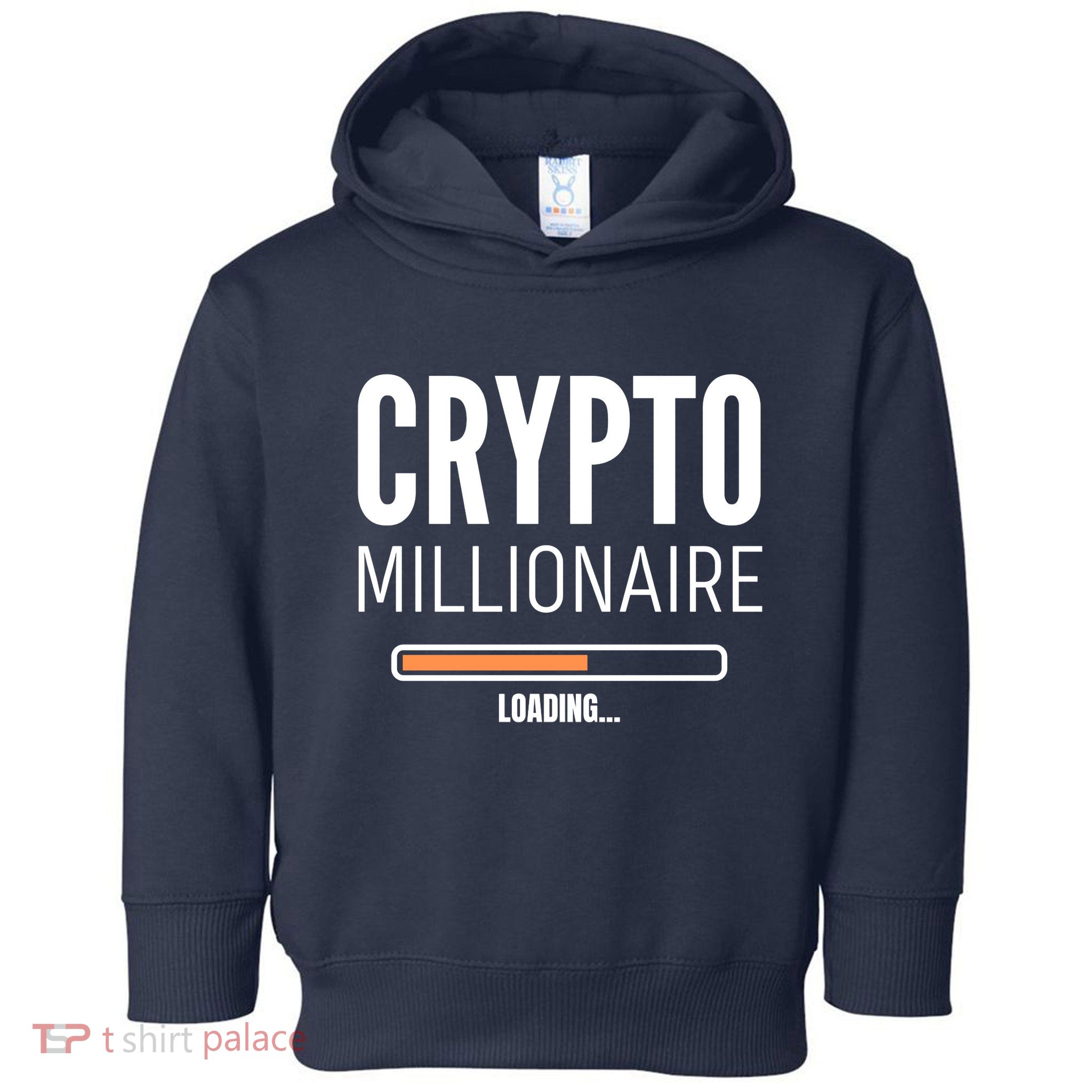 Crypto Millionaire Loading Funny Crypto Currency Toddler Hoodie