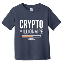 Crypto Millionaire Loading Funny Crypto Currency Toddler T-Shirt