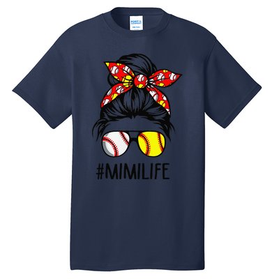 Classy Mimi Life Softball Baseball Mother's Day Messy Bun Tall T-Shirt