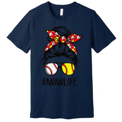 Classy Mimi Life Softball Baseball Mother's Day Messy Bun Premium T-Shirt