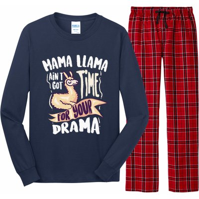 Cool Mama Llama Ain't Got Time For Your Drama Gift Long Sleeve Pajama Set