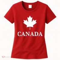 Canada Maple Leaf Canadian Flag Womens T-Shirt