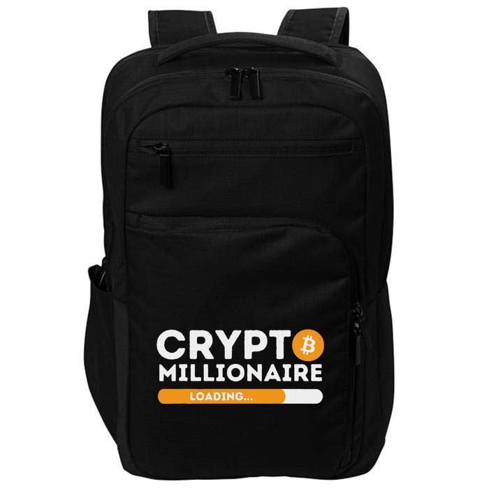 Crypto Millionaire Loading Btc Trader Bitcoin Investor Impact Tech Backpack