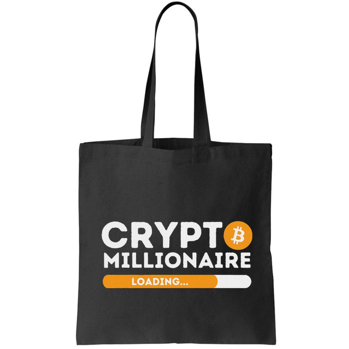 Crypto Millionaire Loading Btc Trader Bitcoin Investor Bag