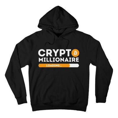 Crypto Millionaire Loading Btc Trader Bitcoin Investor Tall Hoodie