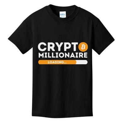 Crypto Millionaire Loading Btc Trader Bitcoin Investor Kids T-Shirt